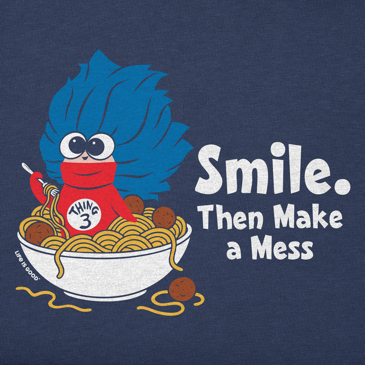 Women's Smile Then Make a Mess Short Sleeve Crusher Tee