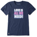 Women's Love is All We Need Stack Short Sleeve Crusher Tee product image 1