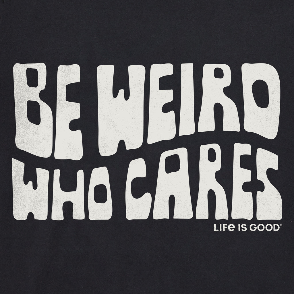 Men's Be Weird Who Cares Stack Short Sleeve Crusher Tee product image 2