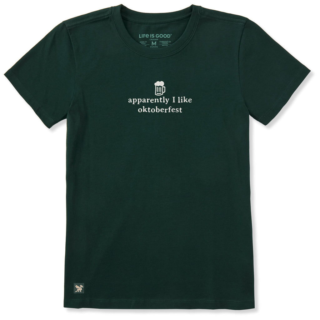 Women's Apparently I Like Oktoberfest Short Sleeve Crusher Tee