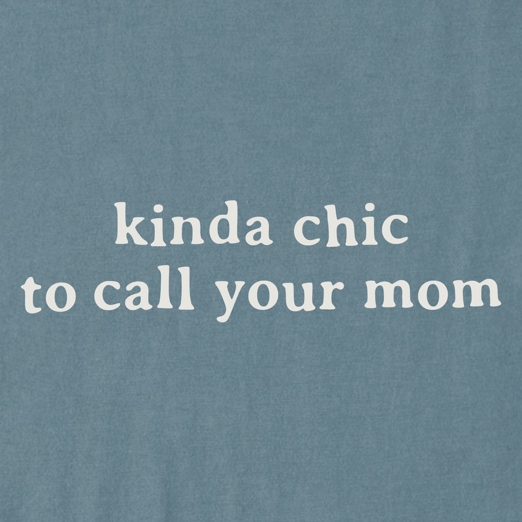 Women's Kinda Chic to Call Your Mom Short Sleeve Crusher Tee product image 2