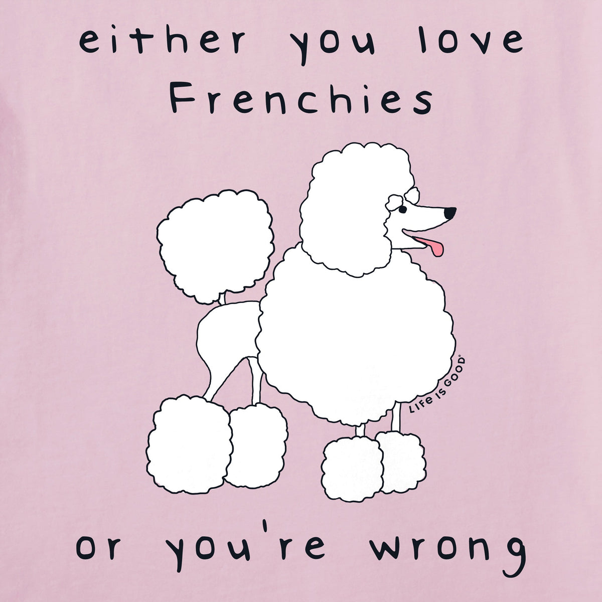 Women's Love Frenchies or Wrong Short Sleeve Crusher Tee product image 4