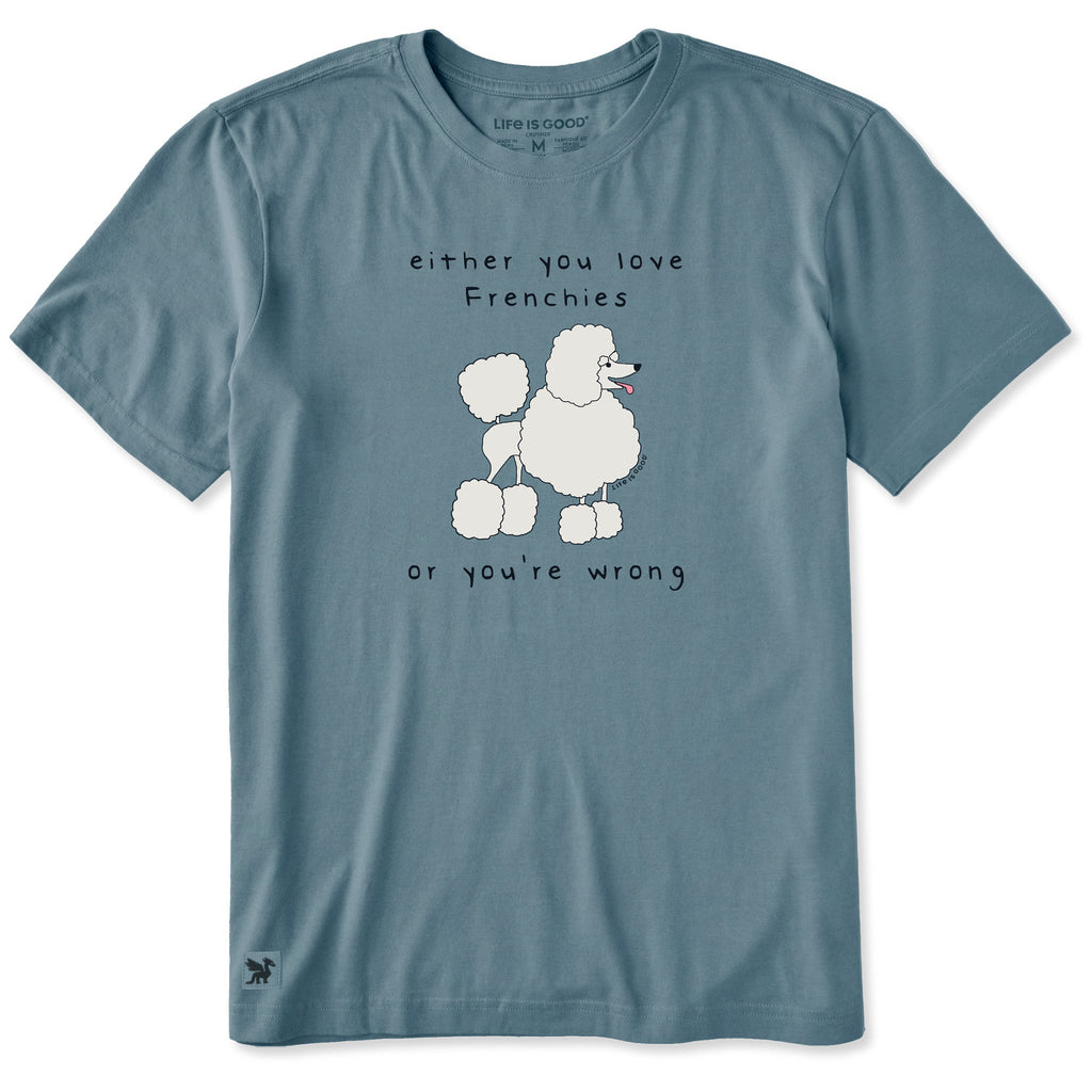 Men's Love Frenchies or Wrong Short Sleeve Crusher Tee product image 1